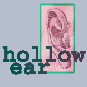 Hollow Ear